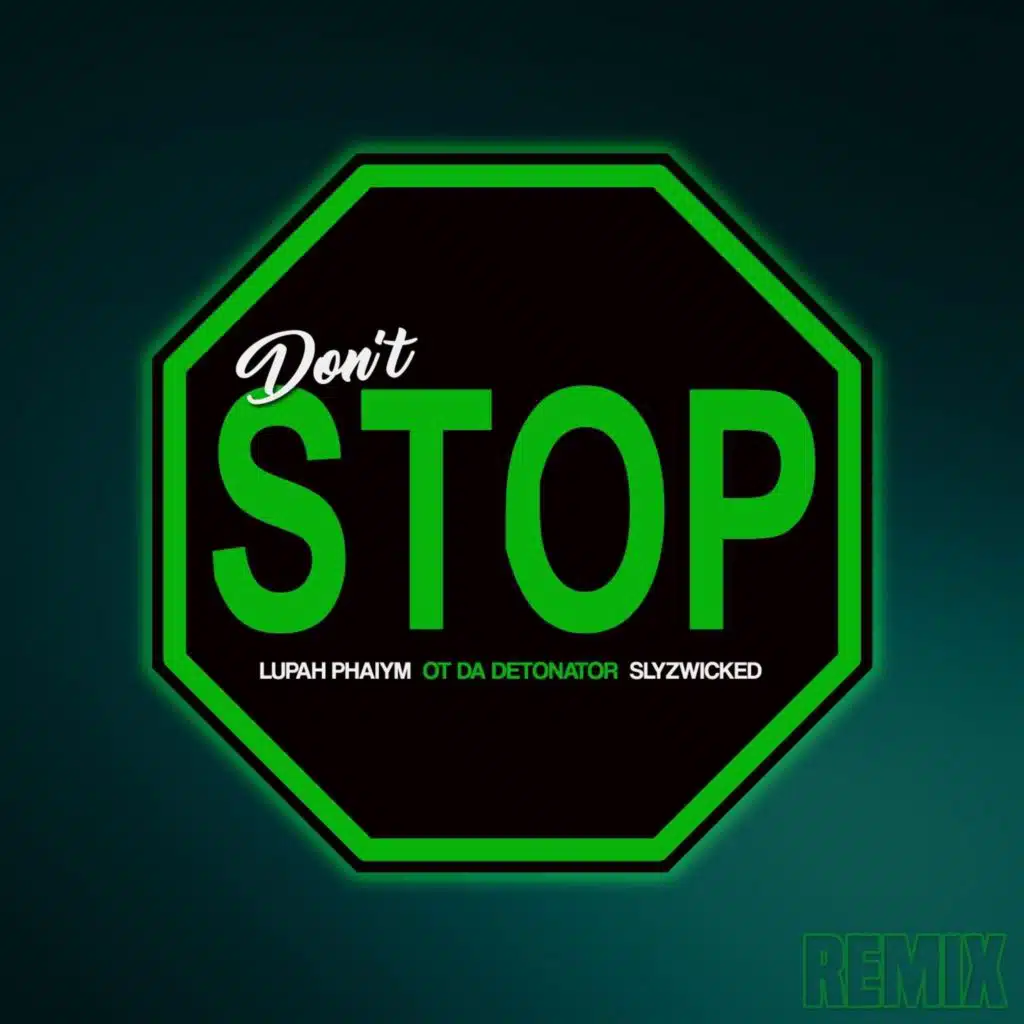 Don't Stop (Remix)