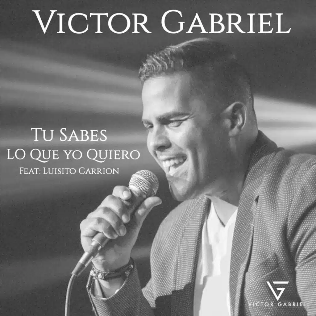 Tu Sabes Lo Que Yo Quiero (feat. Luisito Carrion)