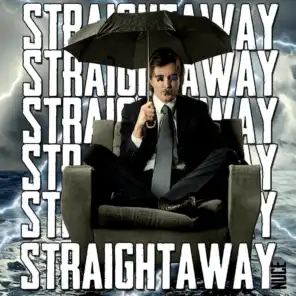 Straightaway