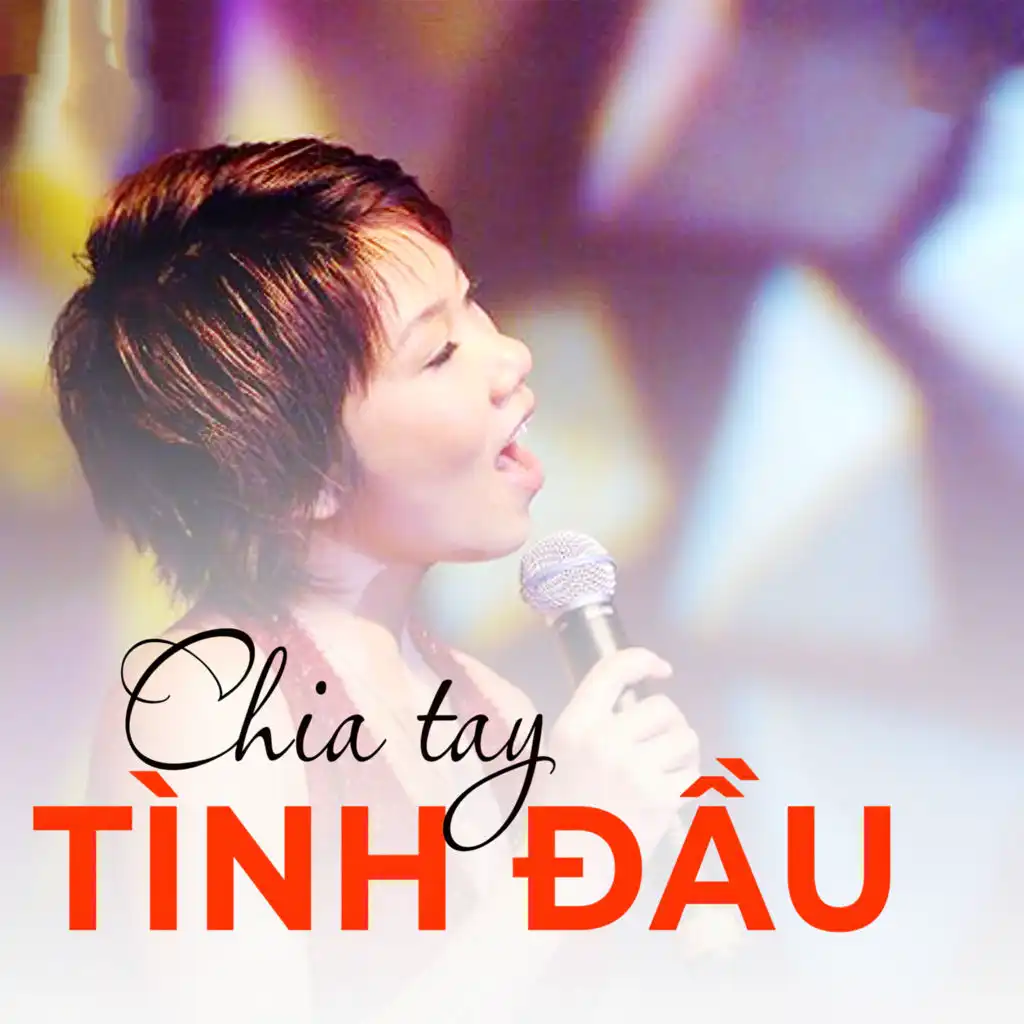 Chia Tay Tình Đầu