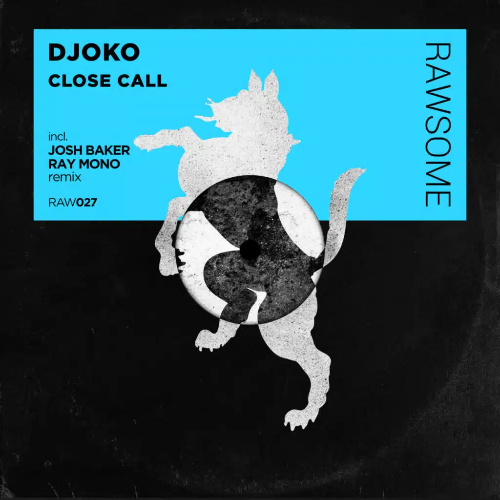 Close Call (Josh Baker Remix)