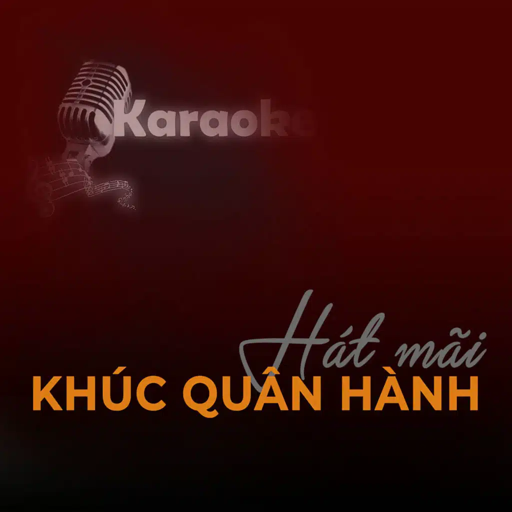 Hát mãi khúc quân hành (Instrumental)