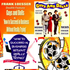 Frank Loesser Double Feature, Guys and Dolls and How to Succeed in Business Without Really Trying (Original Cast Soundtracks)