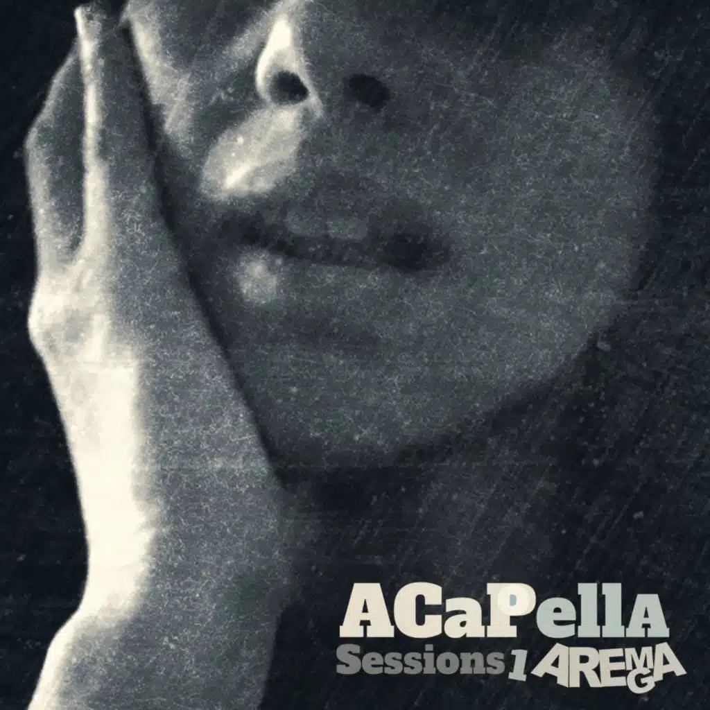 Acapella Sessions 1