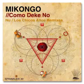 Komo Deke No (Los Chicos Altos Remix)