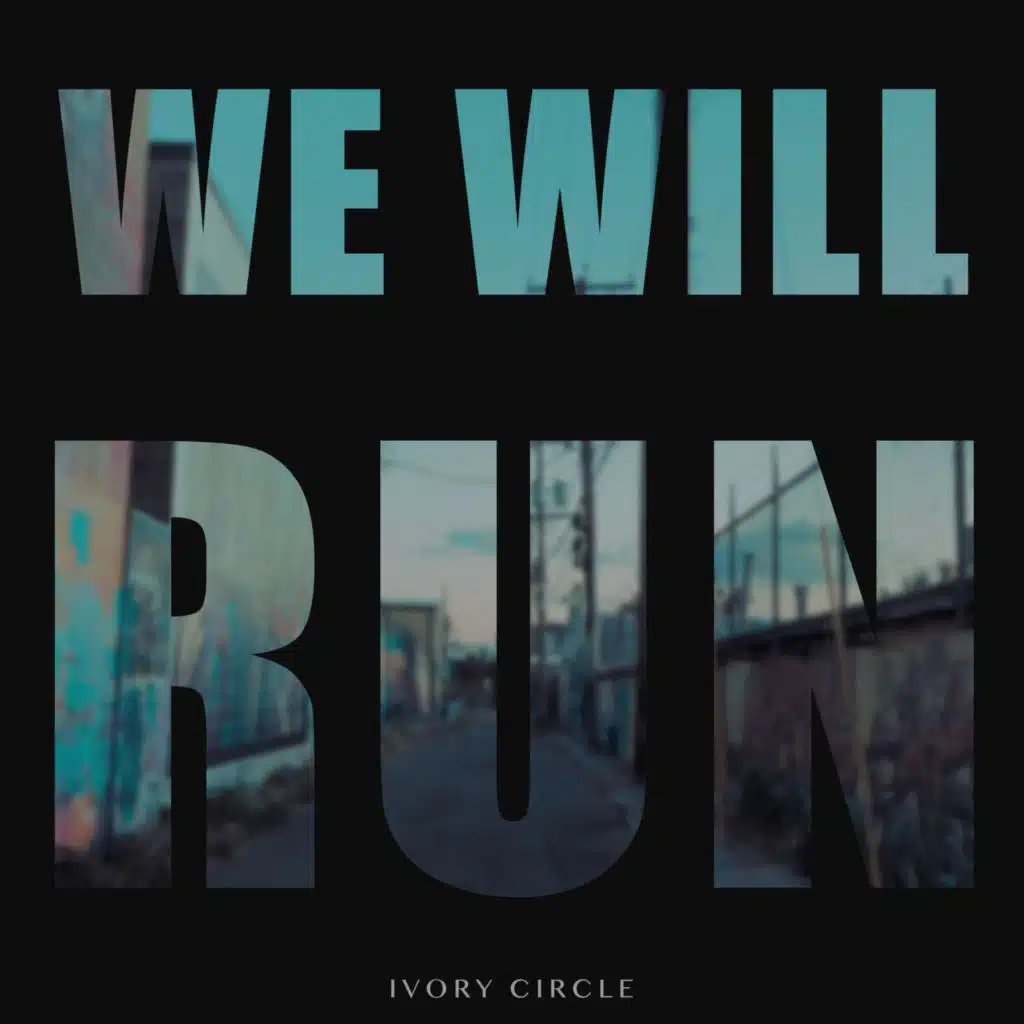 We Will Run (Remix)