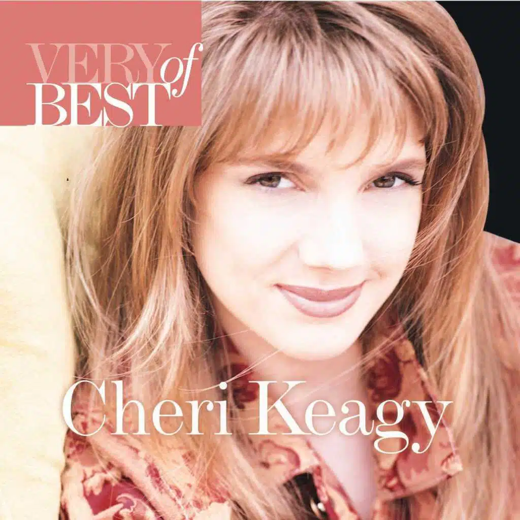 I Want To Follow You (Very Best Of Cheri Keaggy Album Version)