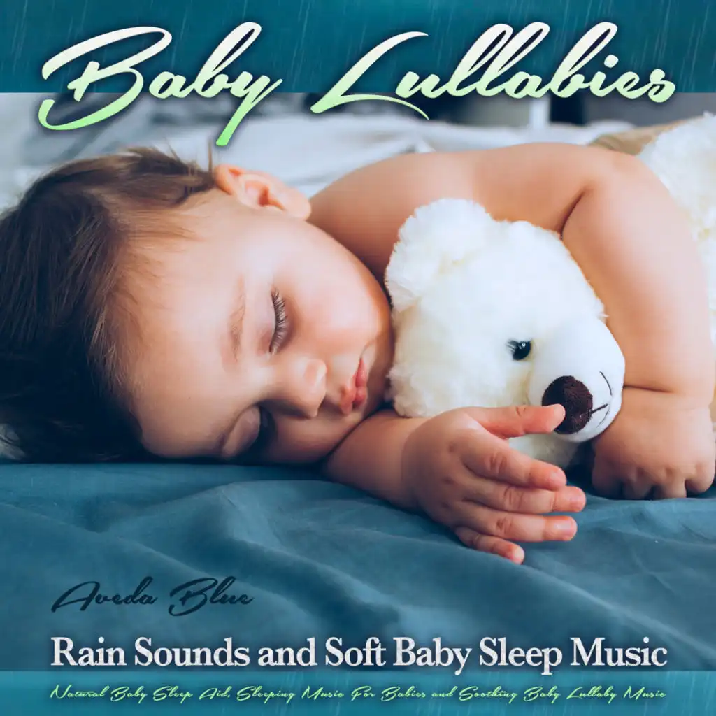 Baby Lullaby and Rain Sounds