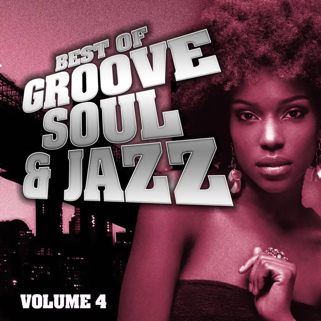 Best of Groove, Soul & Jazz, Vol. 4 (Remastered)
