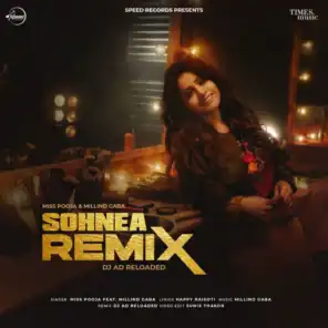 Sohnea (DJ AD Reloaded Remix) [feat. MIllind Gaba]
