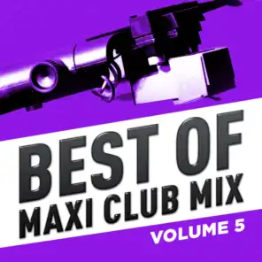 Best of Maxi Club Mix, Vol. 5 (Remastered)