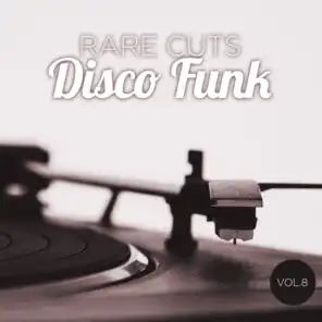 Rare Cuts Disco Funk, Vol. 8 (Remastered)