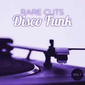 Rare Cuts Disco Funk, Vol. 7 (Remastered)