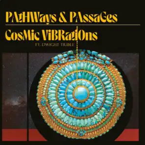 Pathways & Passages (feat. Dwight Trible)