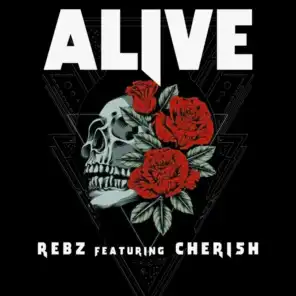 Alive (feat. Cherish)