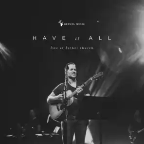 Have It All (Live)