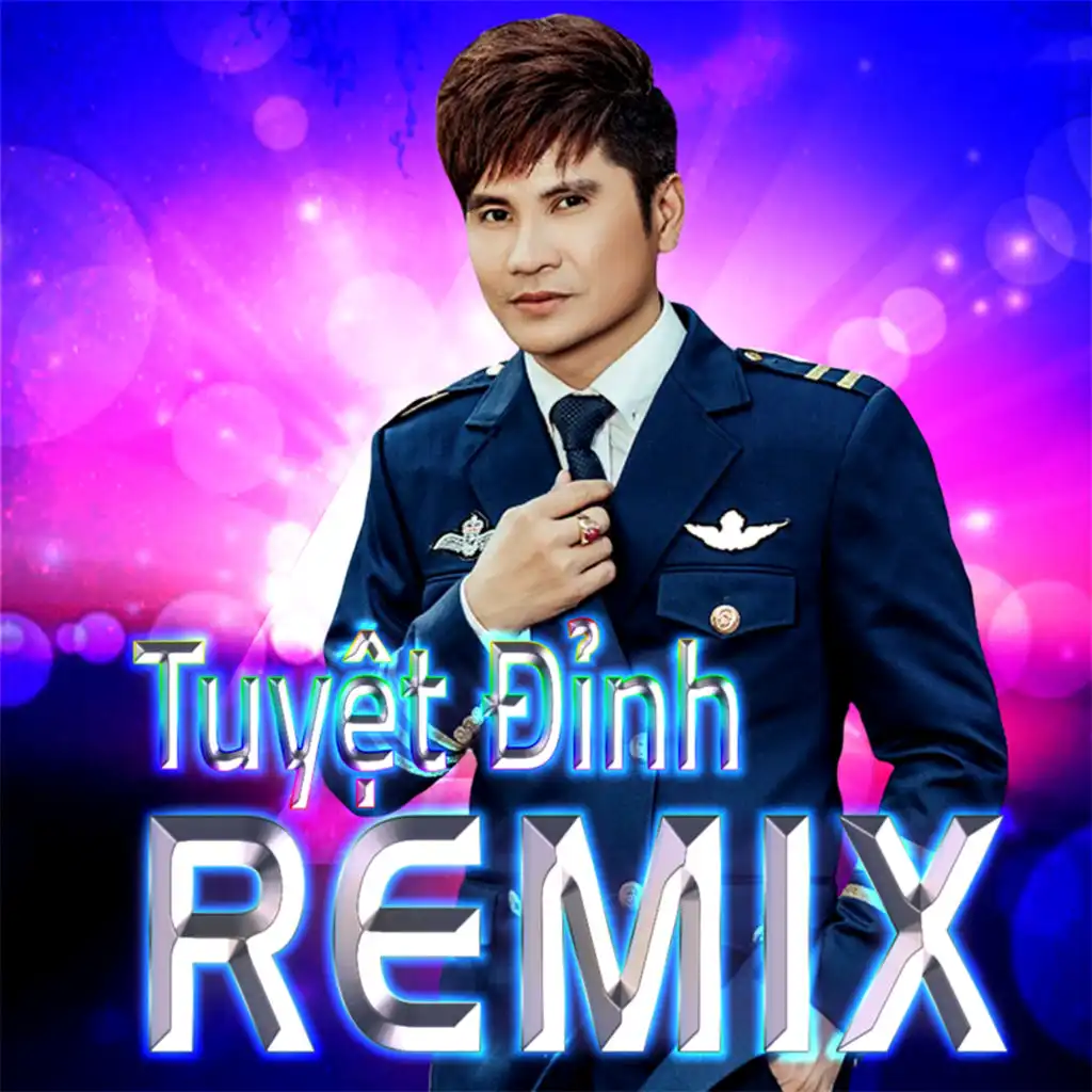 Tuyệt đỉnh Remix