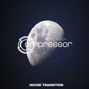 House Transition