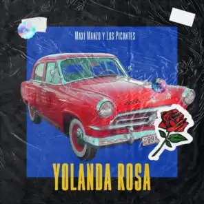 Yolanda Rosa (feat. Los Picantes)