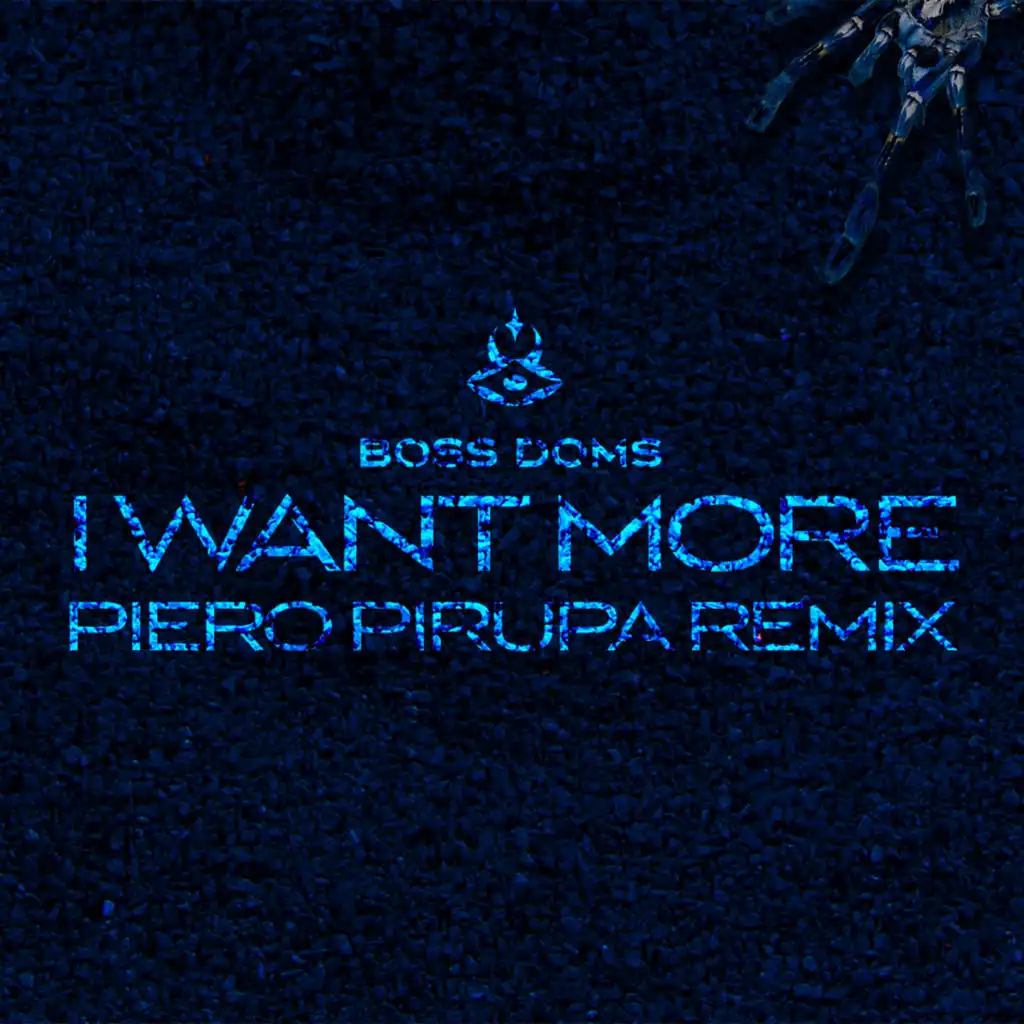 I Want More (feat. Kyle Pearce) [Piero Pirupa Remix]