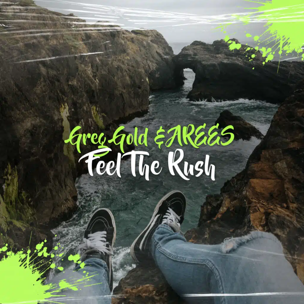Feel The Rush (Radio Edit)