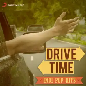 Drive Time: Indipop Hits