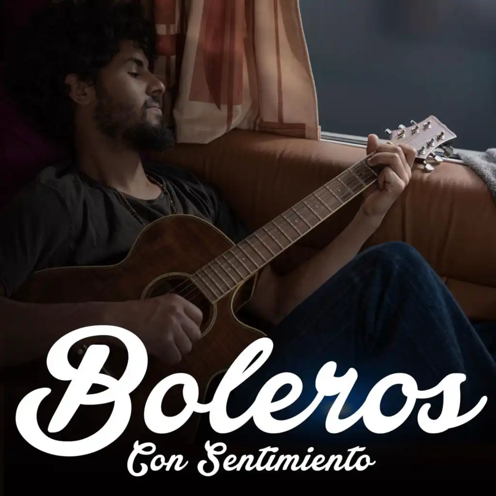 Boleros Con Sentimiento