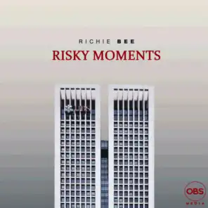 Risky Moments