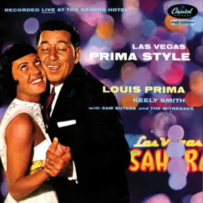 Las Vegas Prima Style (Live At Sahara Hotel, 1958) [feat. Sam Butera & The Witnesses]