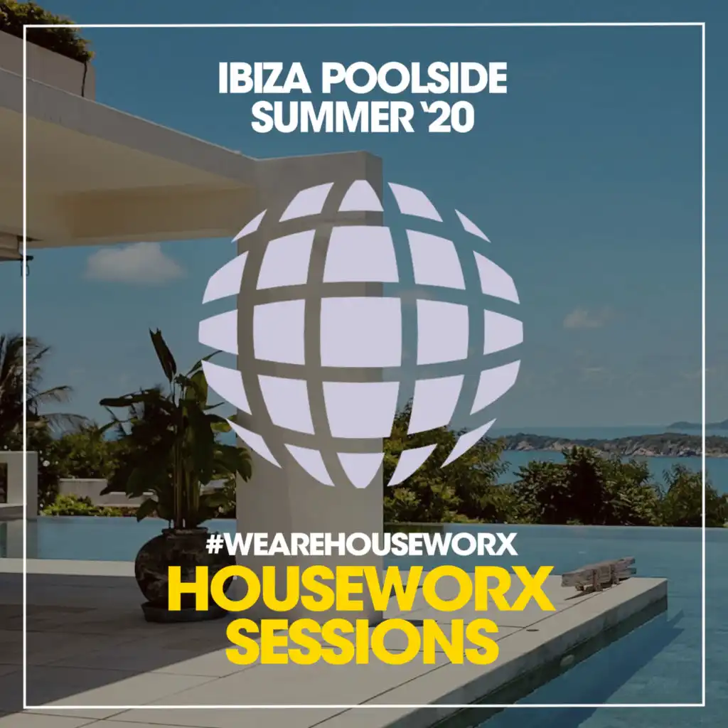 Ibiza Poolside (Summer '20)
