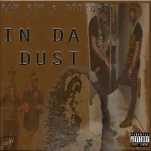 IN DA Dust (feat. OL BOI G.Lew)