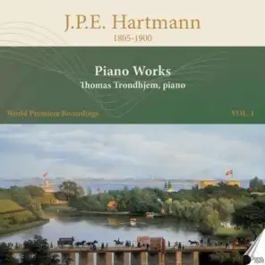 Hartmann: Piano Works, Vol. 1