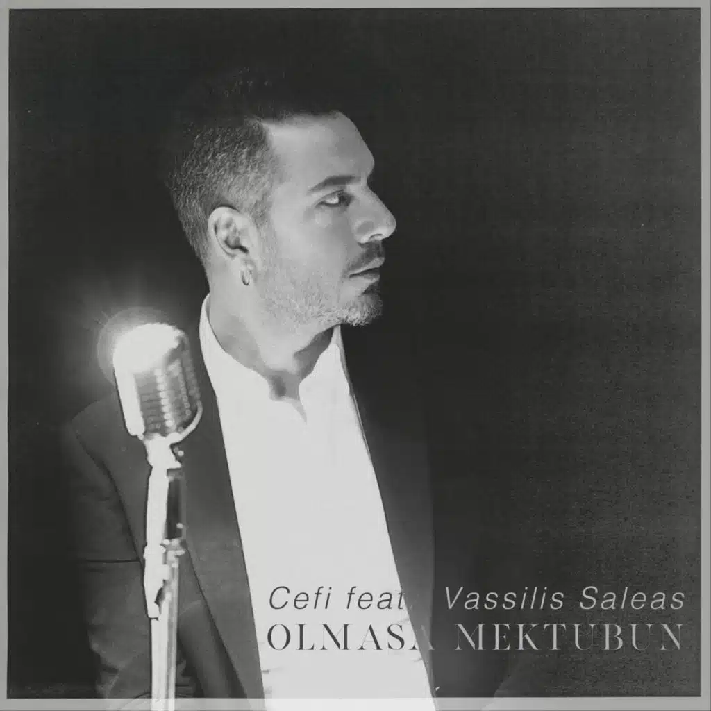 Olmasa Mektubun (feat. Vassilis Saleas)