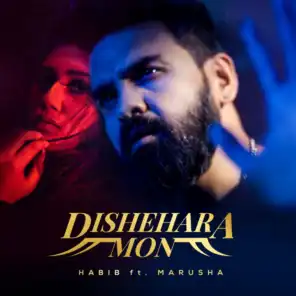 Dishehara Mon (feat. Marusha)