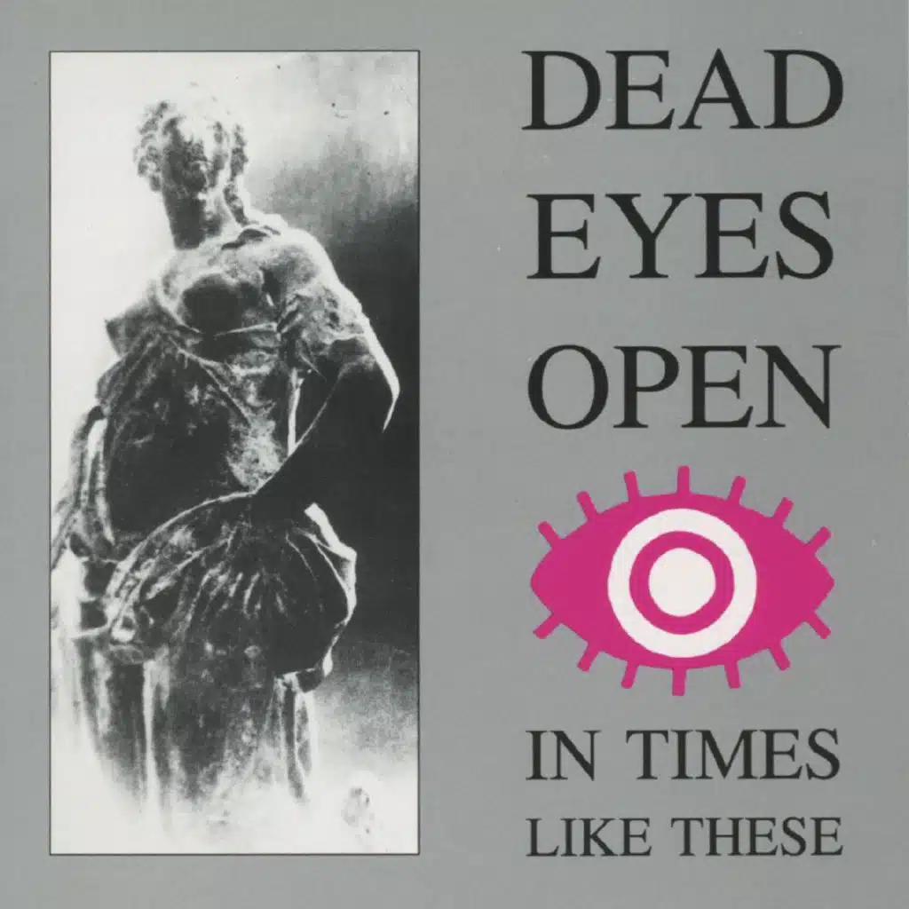 Dead Eyes Open