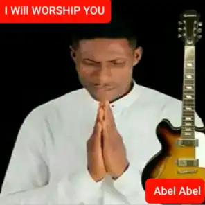I  Will Worship You (feat. Pst. UK)