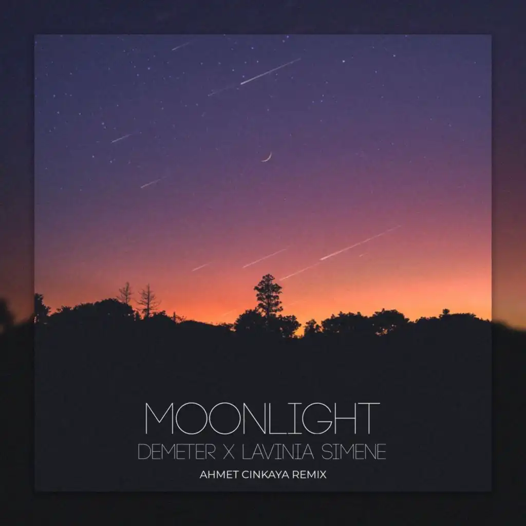Moonlight (Ahmet Cinkaya Remix)
