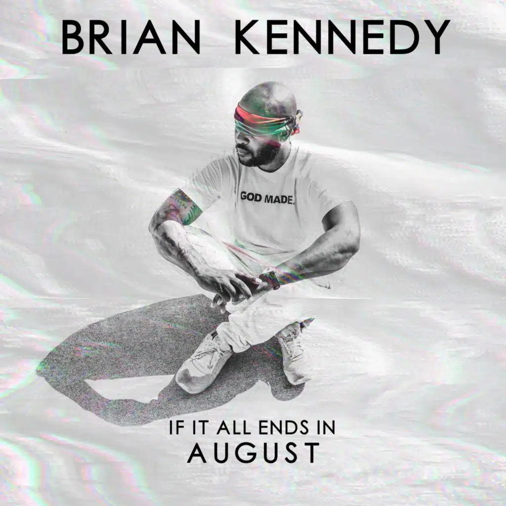 If It All Ends in August