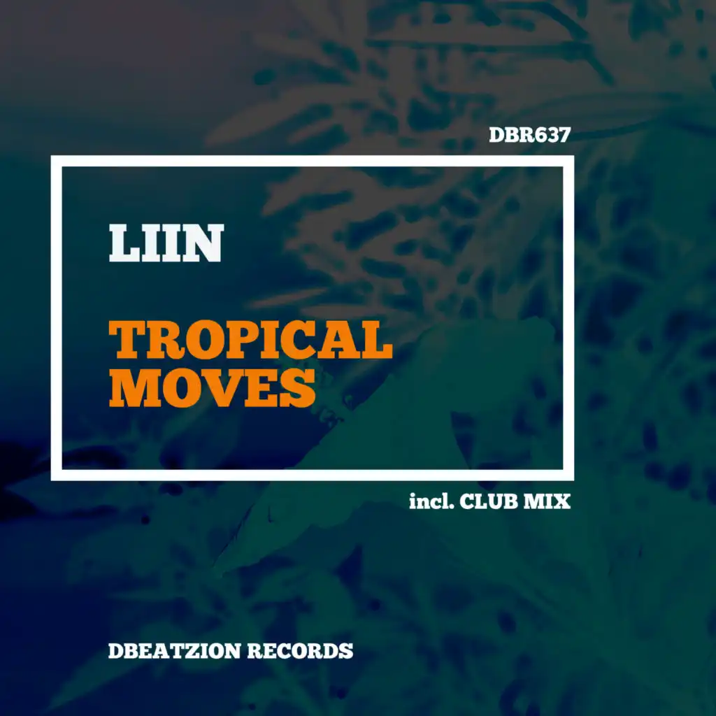 Tropical Moves (Radio Mix)