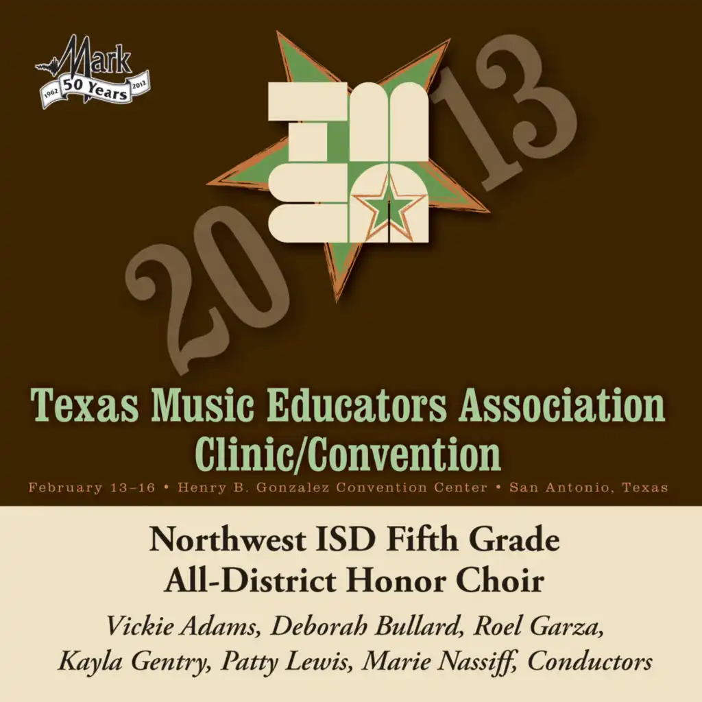 2013 Texas Music Educators Association (TMEA): Northwest ISD Fifth Grade All-District Honor Choir [Live]