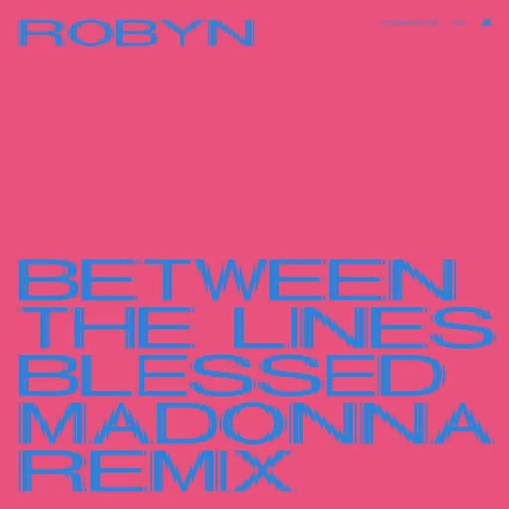 Between The Lines (The Blessed Madonna Remix / Edit)