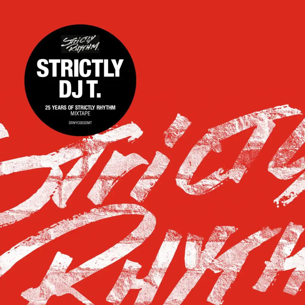 Dance To The Rhythm (DJ T. Edit)