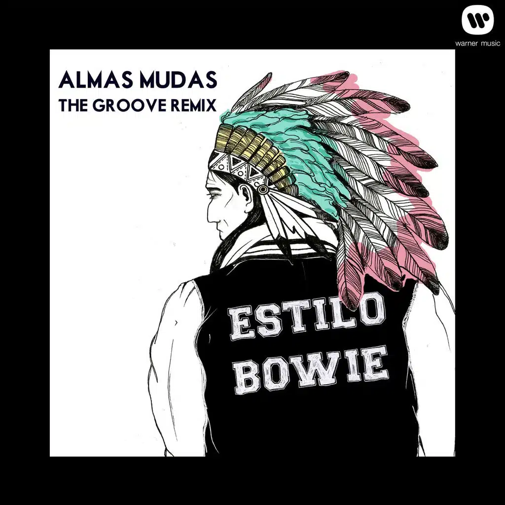 Estilo "Bowie" (The Groove Remix)