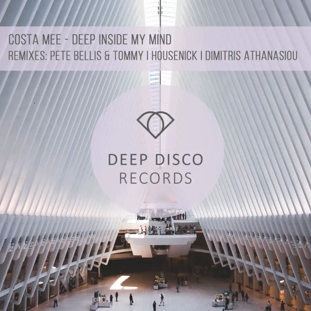 Deep Inside My Mind (Pete Bellis & Tommy Remix)