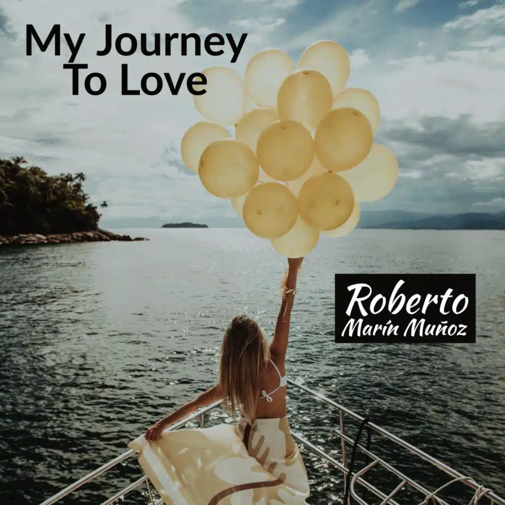 My Journey to Love