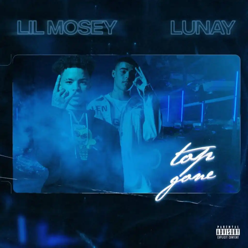 Lil Mosey & Lunay