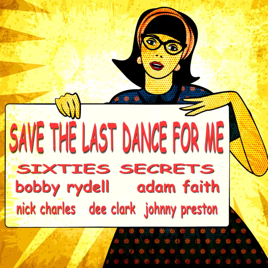 Save the Last Dance for Me - Sixties Secrets