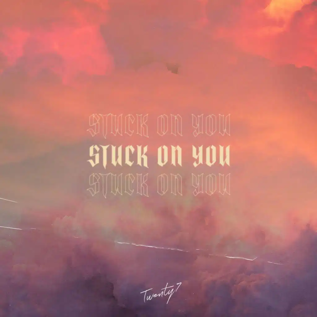 Stuck on You
