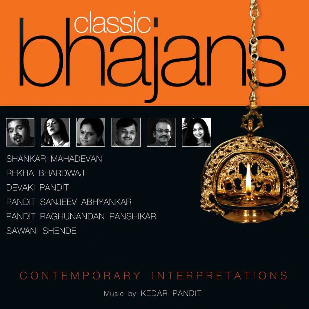 Classic Bhajans – Contemporary Interpretations