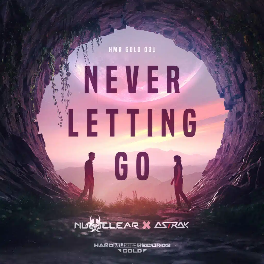 Never Letting Go (feat. Astrak)